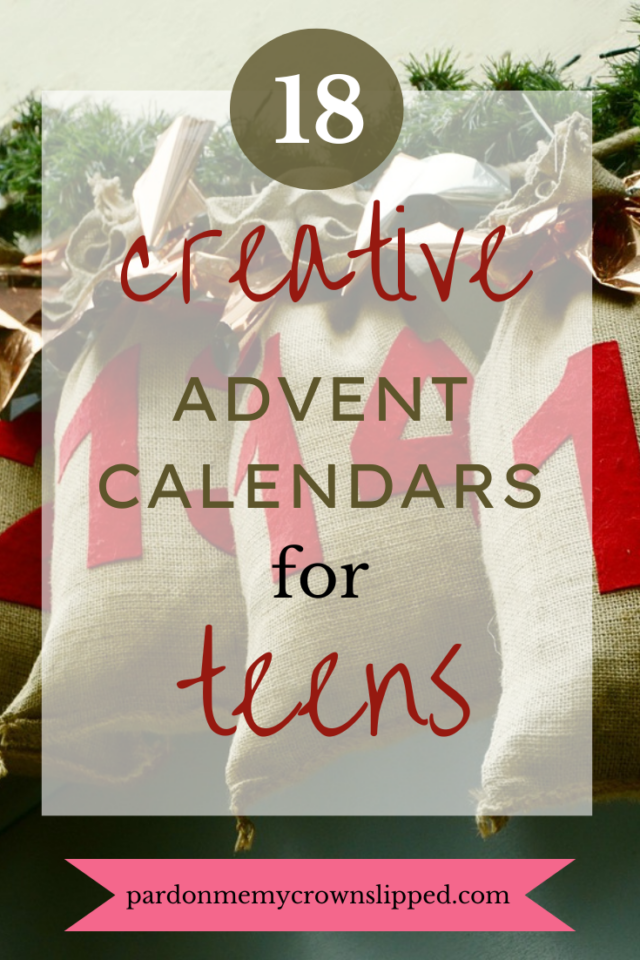 18 Fun Ideas For A DIY Advent Calendar For Teens