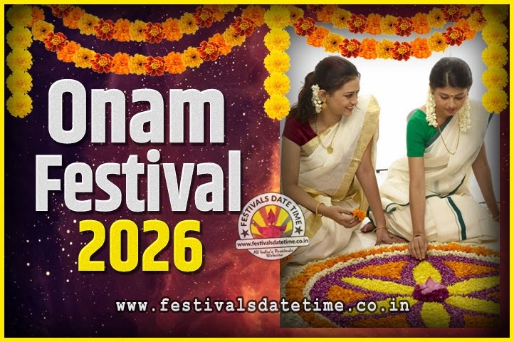 2026 Onam Festival Date And Time 2026 Thiruvonam 2026 Onam Festival 