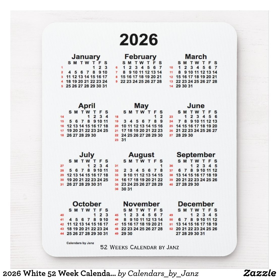 2026 White 52 Week Calendar By Janz Mouse Pad Zazzle Weekly