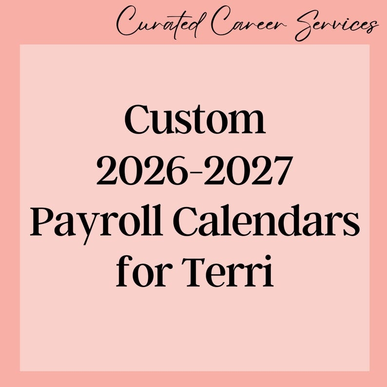 Custom 2026 And 2027 Payroll Schedules For Terri Etsy